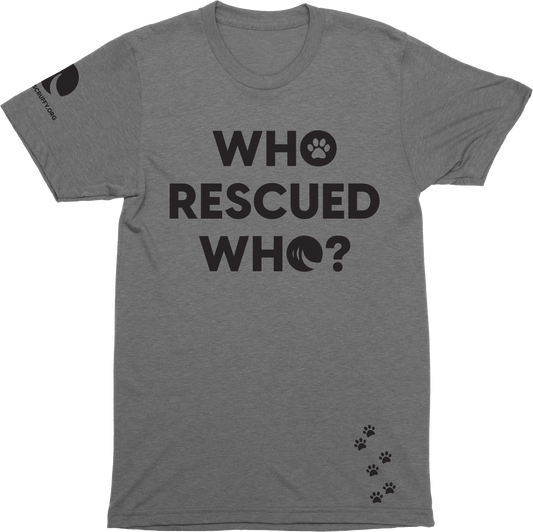 Who Rescued Who Tee
